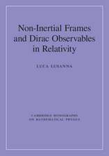 Non-Inertial Frames and Dirac Observables in Relativity