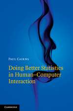 Doing Better Statistics in Human-Computer Interaction