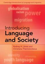 Introducing Language and Society