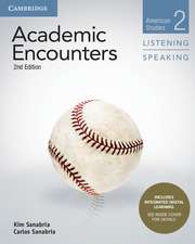 Academic Encounters Level 2 Student's Book Listening and Speaking with Integrated Digital Learning: American Studies