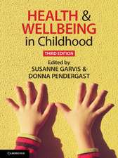 Health and Wellbeing in Childhood