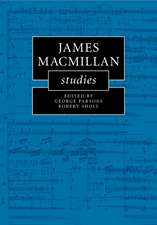 James MacMillan Studies