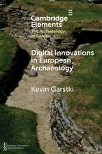 Digital Innovations in European Archaeology