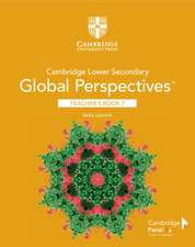 Cambridge Lower Secondary Global Perspectives Stage 7 Teacher's Book