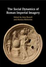 The Social Dynamics of Roman Imperial Imagery