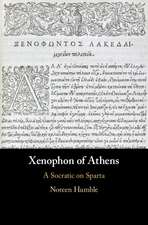 Xenophon of Athens: A Socratic on Sparta