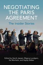 Negotiating the Paris Agreement: The Insider Stories