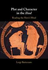 Plot and Character in the Iliad