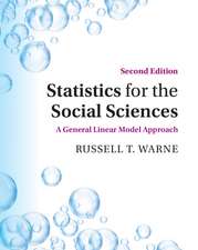 Statistics for the Social Sciences: A General Linear Model Approach