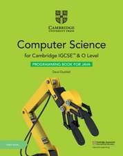 Cambridge IGCSE™ and O Level Computer Science Programming Book for Java with Digital Access (2 Years)