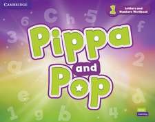 Pippa and Pop Level 1 Letters and Numbers Workbook British English