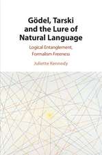 Gödel, Tarski and the Lure of Natural Language: Logical Entanglement, Formalism Freeness