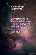 A Practitioner's Guide to Discrete-Time Yield Curve Modelling: With Empirical Illustrations and MATLAB Examples