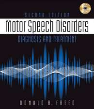 Motor Speech Disorders