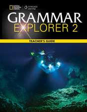 Grammar Explorer 2: Teacher's Guide