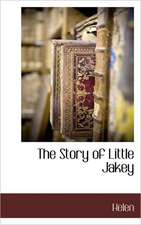 The Story of Little Jakey