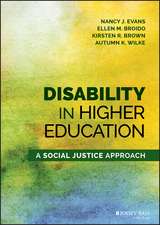 Disability in Higher Education – A Social Justice Approach