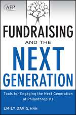 Fundraising and the Next Generation – Tools for Engaging the Next Generation of Philanthropists + Website