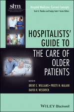 Hospitalists′ Guide to the Care of Older Patients