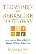 The Women of Berkshire Hathaway – Lessons from Warren Buffett′s Female CEOs and Directors