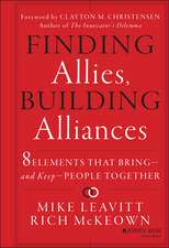 Finding Allies, Building Alliances – 8 Elements That Bring––and Keep––People Together