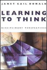 Learning to Think – Disciplinary Perspectives