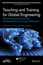 Teaching and Training for Global Engineering – Perspectives on Culture and Professional Communication Practices