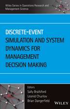 Discrete–Event Simulation and System Dynamics for Management Decision Making