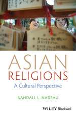 Asian Religions – A Cultural Perspective