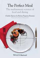 The Perfect Meal – The Multisensory Science of Food and Dining