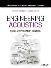 Engineering Acoustics – Noise and Vibration Control