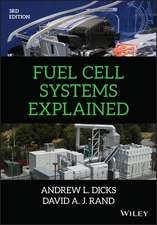 Fuel Cell Systems Explained, Third Edition