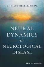 Neural Dynamics of Neurological Disease