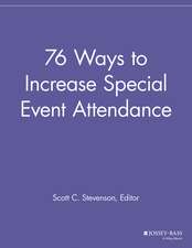 76 Ways to Increase Special Event Attendance