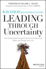 Leading Through Uncertainty: How Umpqua Bank Emerged from the Great Recession Better and Stronger than Ever