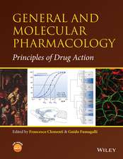 General and Molecular Pharmacology – Principles of Drug Action