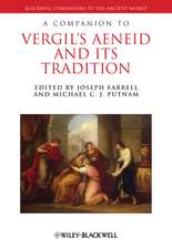 A Companion to Vergil′s Aeneid and its Tradition