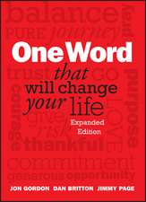 One Word That Will Change Your Life, Expanded Edition