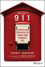 Credit 911 – Secrets and Strategies to Saving Your Financial Life