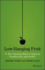 Low-Hanging Fruit