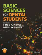 Whawell, S: Basic Sciences for Dental Students