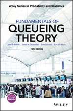 Fundamentals of Queueing Theory, Fifth Edition