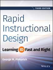 Rapid Instructional Design – Learning ID Fast and Right 3e