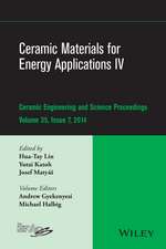 Ceramic Materials for Energy Applications IV – Ceramic Engineering and Science Proceedings, V 35 Issue 7