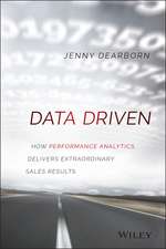 Data Driven – How Performance Analytics Delivers Extraordinary Sales Results