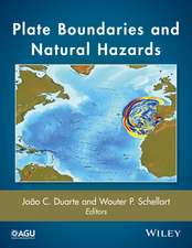 Plate Boundaries and Natural Hazards