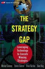 The Strategy Gap – Leveraging Technology to Execute Winning Strategies