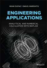 Engineering Applications – Analytical and Numerical Calculation with MATLAB 2e