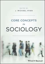 Core Concepts in Sociology