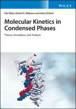 Molecular Kinetics in Condensed Phases – Theory, Simulation, and Analysis